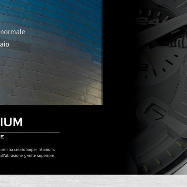 Citizen Super Titanium Per chi non si accontenta!
